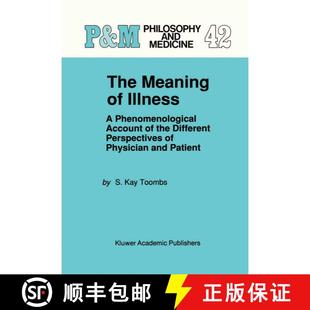 【3-4周达】The Meaning of Illness : A Phenomenological Account of the Different Perspectives of Physi... [9780792324430]