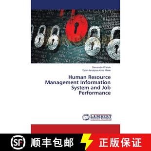 预订 Human Resource Management Information System and Job Performance [9783659218347]