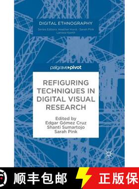【3-4周达】Refiguring Techniques in Digital Visual Research [9783319612218]