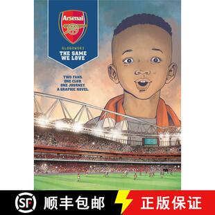 【3-4周达】Arsenal Fc: The Game We Love (Graphic Novel) [9781787737426]