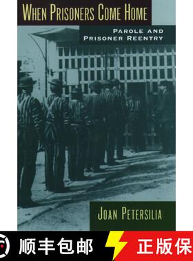 【3-4周达】When Prisoners Come Home: Parole and Prisoner Reentry [9780195160864]
