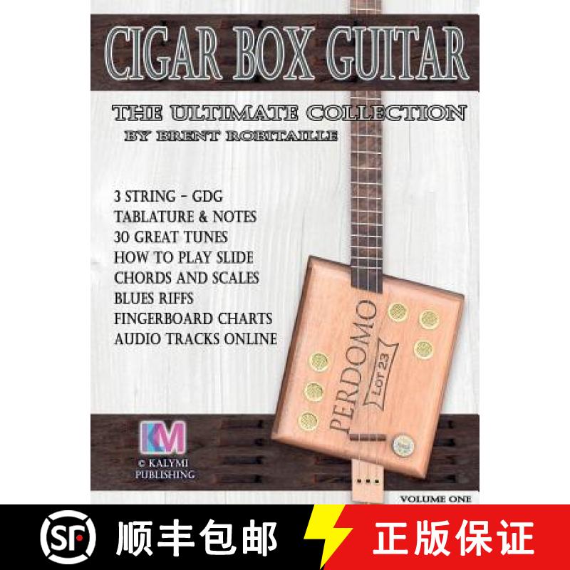 【3-4周达】Cigar Box Guitar - The Ultimate Collection:  How to Play Cigar Box Guitar [9780995986008]