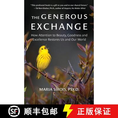 【3-4周达】The Generous Exchange: How Attention to Beauty, Goodness and Excellence Restores Us and Ou... [9798989945238]