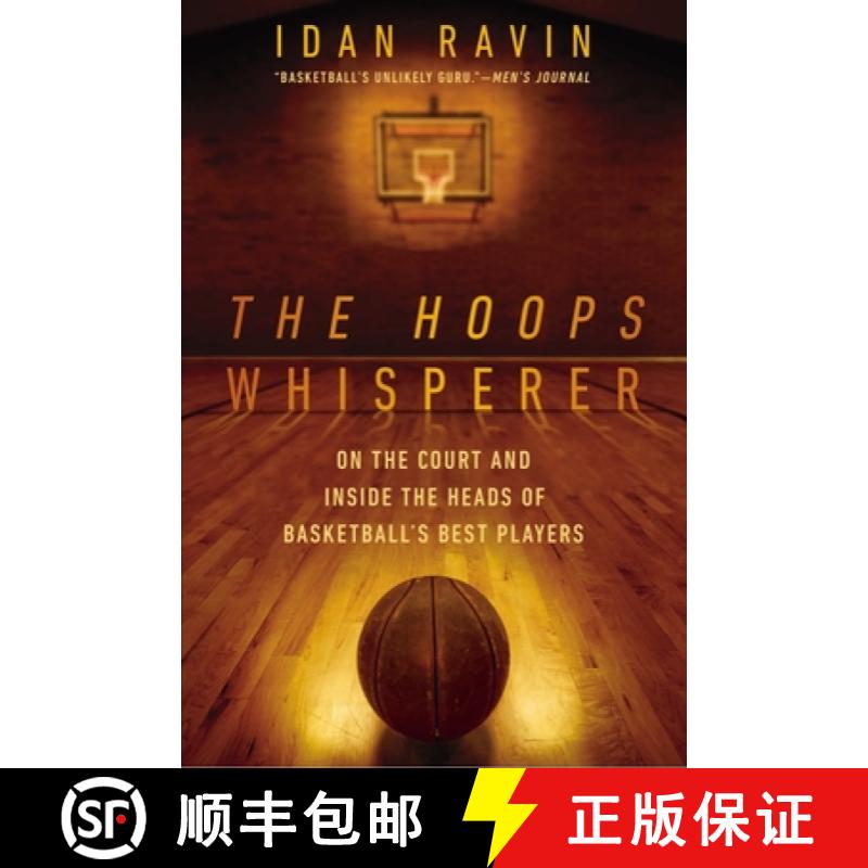 【3-4周达】The Hoops Whisperer: On the Court and Inside the Heads of Basketball's Best Players [9781592409372]