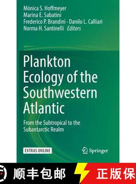 【3-4周达】Plankton Ecology of the Southwestern Atlantic : From the Subtropical to the Subantarctic R... [9783319778686]
