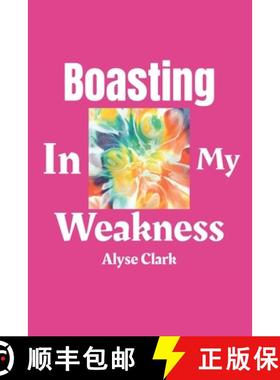 预订 Boasting in My Weakness [9798987653906]