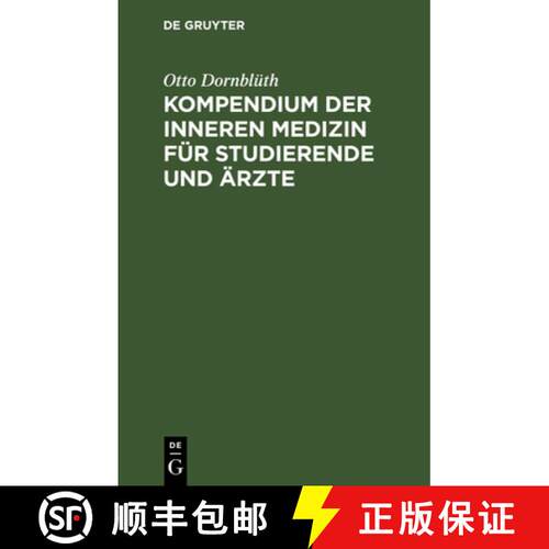 【3-4周达】精装 Kompendium Der Inneren Medizin Fur Studierende Und AErzte [9783112383575]