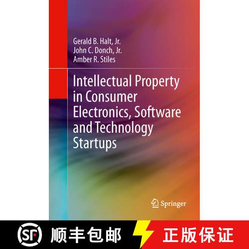 【3-4周达】Intellectual Property in Consumer Electronics, Software and Technology Startups [9781461479116]