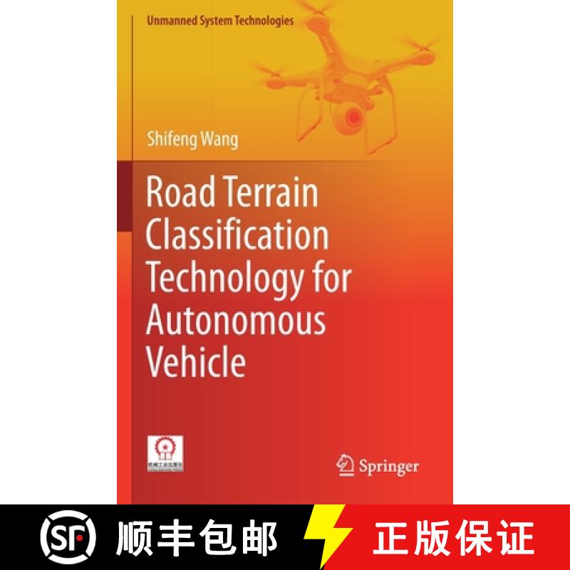 【3-4周达】Road Terrain Classification Technology for Autonomous Vehicle [9789811361579]