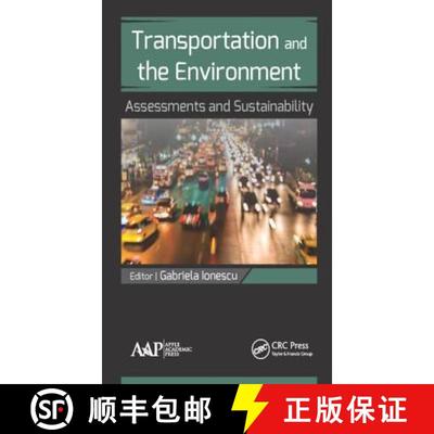 【3-4周达】Transportation and the Environment: Assessments and Sustainability [9781771884662]