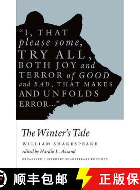 【3-4周达】Winter's Tale (1610, 1623): Broadview Internet Shakespeare Editions [9781554810901]