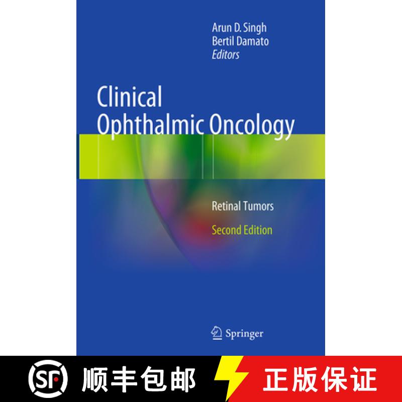 【3-4周达】Clinical Ophthalmic Oncology: Retinal Tumors [9783662513408]