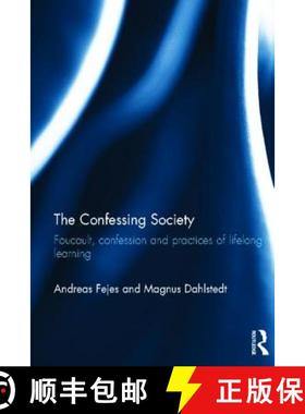 【3-4周达】Confessing Society: Foucault, Confession and Practices of Lifelong Learning [9780415581660]