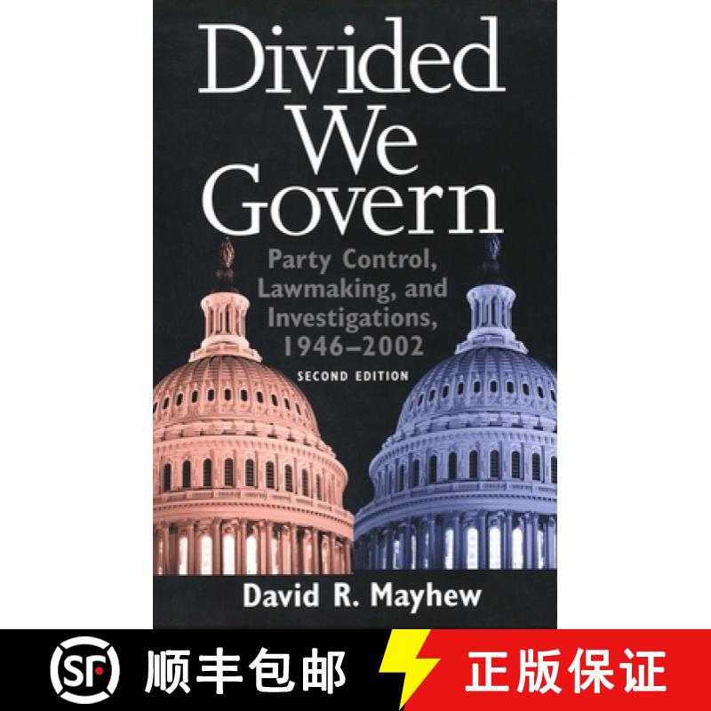 【3-4周达】Divided We Govern: Party Control, Lawmaking, and Investigations, 1946-2002, Second Edition [9780300102888]
