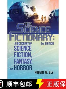 【3-4周达】The Science Fictionary: A Dictionary of Science Fiction, Fantasy, and Horror [9781957133409]