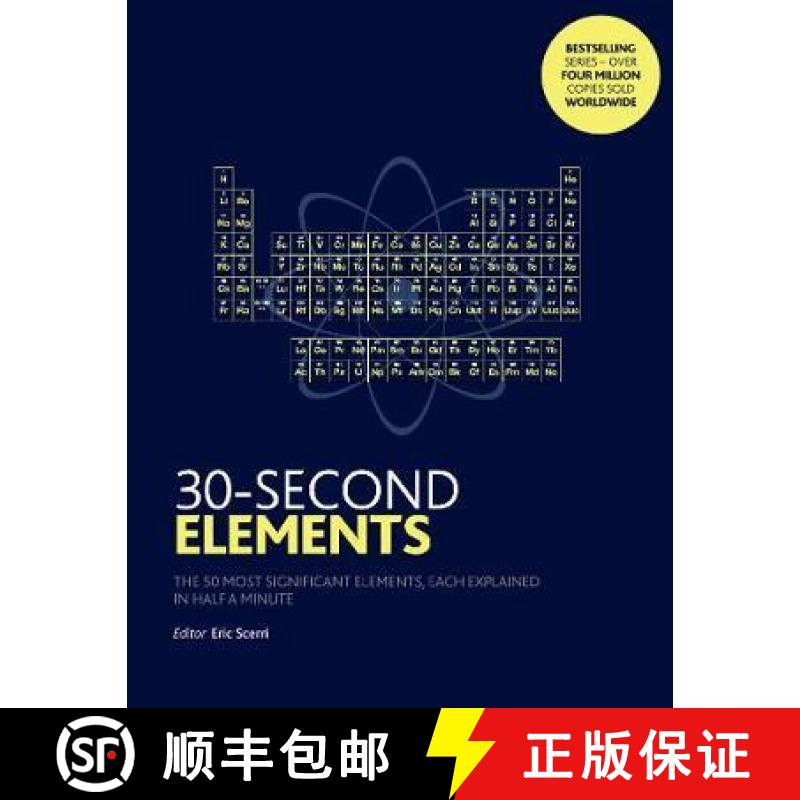 【2-3周达】30-Second Elements: The 50 most significant elements, each explained in half a minute [9781785784149]