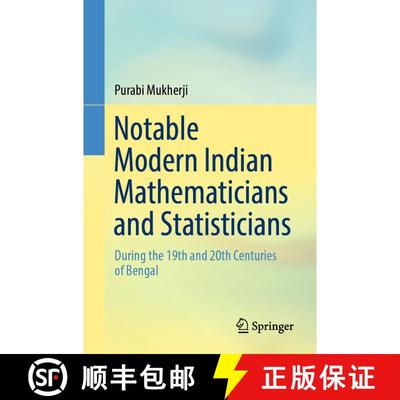 【3-4周达】Notable Modern Indian Mathematicians and Statisticians : During the 19th and 20th Centurie... [9789811961311]