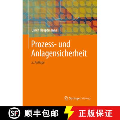 【3-4周达】精装 Prozess- und Anlagensicherheit (2. Auflage 2020) [9783662597088]