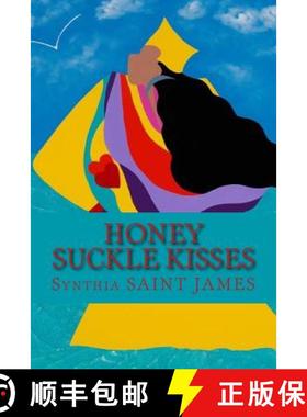 预订 Honey Suckle Kisses [9780692712320]