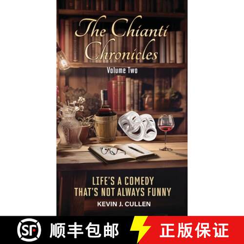 【3-4周达】精装 The Chianti Chronicles: Volume Two: Life's a Comedy, That's Not Always Funny [9798988156239]