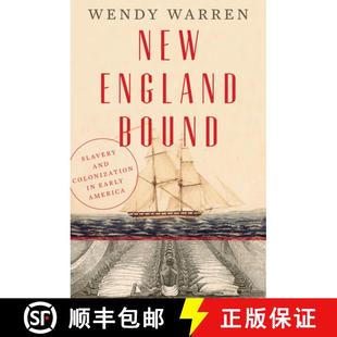 and Bound Colonization America New Early 4周达 9780871406729 England Slavery