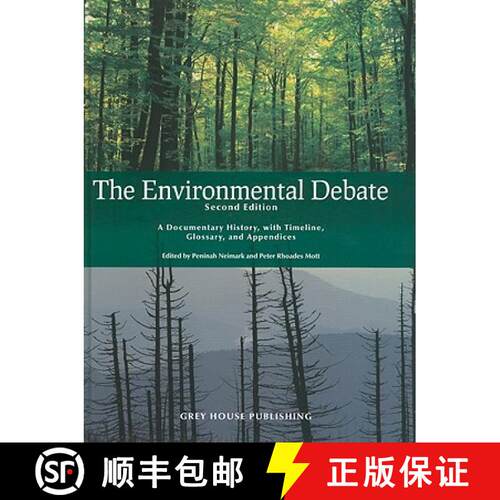 预订 精装 The Environmental Debate: A Documentary History, with Timeline, Glossary, and Appendices [9781592376766]