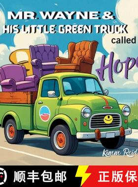 【3-4周达】Mr. Wayne and His Little Green Truck called Hope [9781998532520]