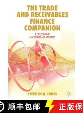 【3-4周达】The Trade and Receivables Finance Companion : A Collection of Case Studies and Solutions [9783030251413]