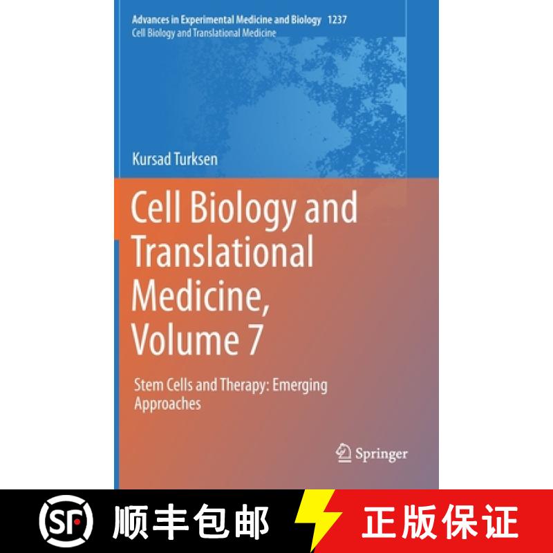 【3-4周达】Cell Biology and Translational Medicine, Volume 7 : Stem Cells and Therapy: Emerging Appro... [9783030378448]
