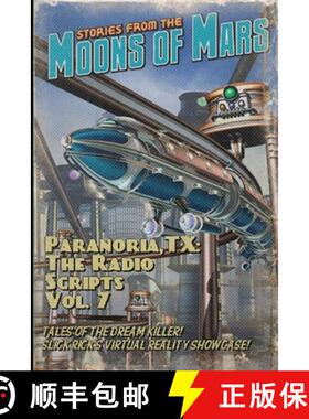 【3-4周达】Paranoria, TX - The Radio Scripts Vol. 7 [9781387036295]