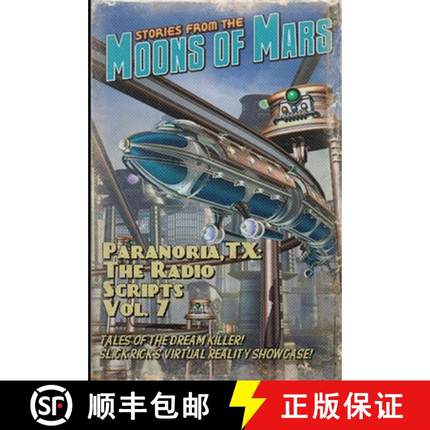 【3-4周达】Paranoria, TX - The Radio Scripts Vol. 7 [9781387036295]