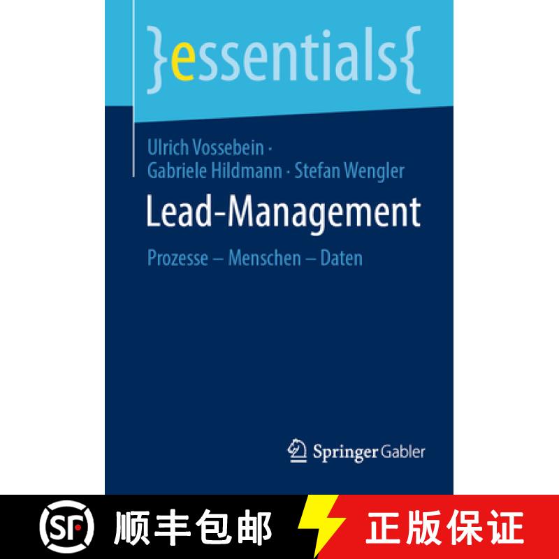 【3-4周达】Lead-Management : Prozesse - Menschen - Daten [9783658445348]