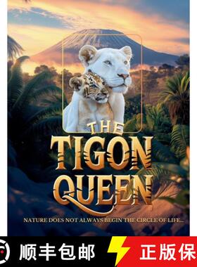 【3-4周达】The Tigon Queen [9798230128922]