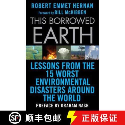 【3-4周达】This Borrowed Earth: Lessons from the Fifteen Worst Environmental Disasters Around the World [9780230619838]