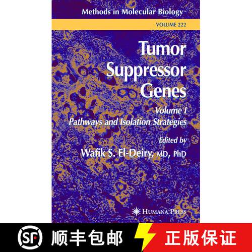 【3-4周达】精装 Tumor Suppressor Genes: Volume 1: Pathways and Isolation Strategies - Tumor Suppresso... [9780896039865]
