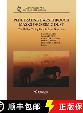 【3-4周达】Penetrating Bars through Masks of Cosmic Dust: The Hubble Tuning Fork strikes a New Note [9789401570855]
