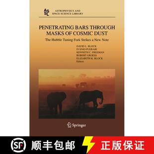 【3-4周达】Penetrating Bars through Masks of Cosmic Dust: The Hubble Tuning Fork strikes a New Note [9789401570855]