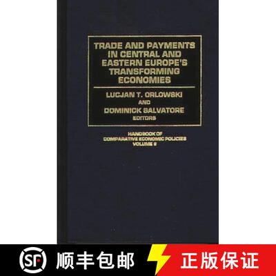 【3-4周达】Trade and Payments in Central and Eastern Europe's Transforming Economies [9780313297649]