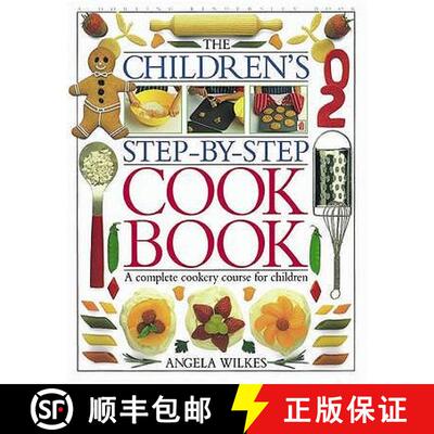 【3-4周达】精装 Children's Step-by-Step Cookbook : A Complete Cookery Course for Children [9780751351217]