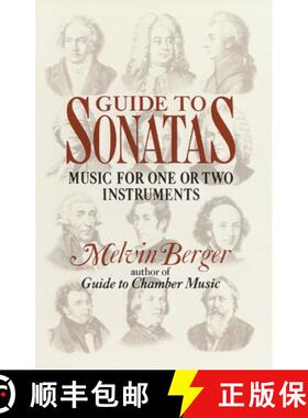 预订 Guide to Sonatas: Music for One or Two Instruments [9780385413022]