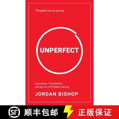 【3-4周达】Unperfect: Innovators, Trendsetters, and the Art of Problem Solving [9781777489526]