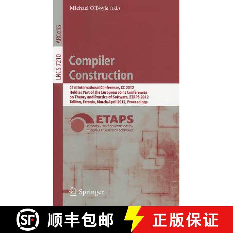 【3-4周达】Compiler Construction: 21st International Conference, CC 2012, Held as Part of the Europea... [9783642286513]
