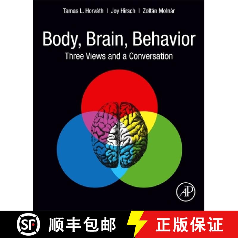 【3-4周达】Body, Brain, Behavior: Three Views and a Conversation [9780128180938]