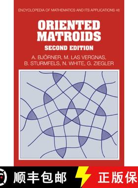 【3-4周达】Oriented Matroids: - Oriented Matroids [9780521777506]