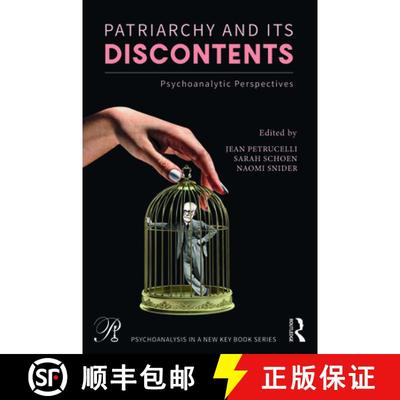 【3-4周达】Patriarchy and Its Discontents: Psychoanalytic Perspectives [9781032201207]