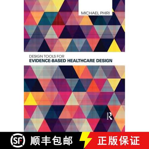 【3-4周达】Design Tools for Evidence-Based Healthcare Design [9780415598729]
