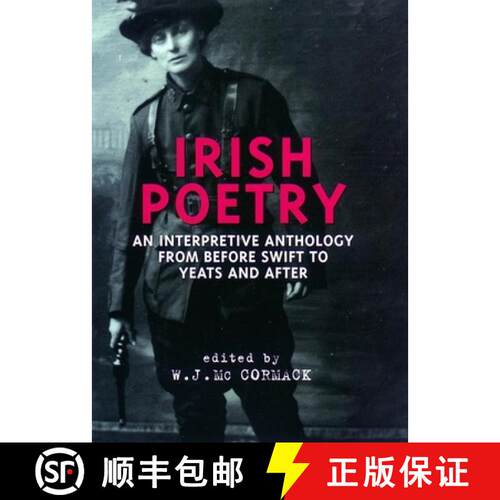 【3-4周达】Irish Poetry – An Interpretive Anthology from Before Swift to Yeats and After [9780814756683]