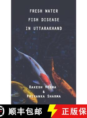 【3-4周达】Fresh Water Fish Disease in Uttarakhand [9789391209032]