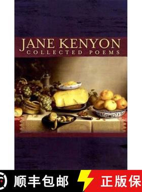 预订 Jane Kenyon Collected Poems [9781555974787]