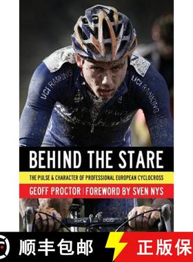 【3-4周达】Behind the Stare: The Pulse & Character of Professional European Cyclocross [9781937565336]